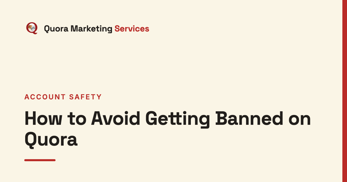 How to Avoid Getting Banned on Quora