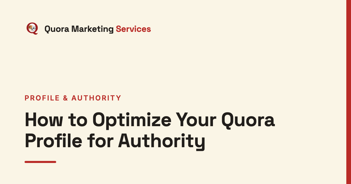 How to Optimize Your Quora Profile for Authority