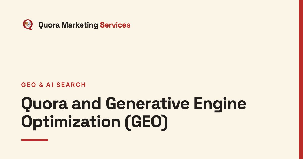 Quora and Generative Engine Optimization (GEO)