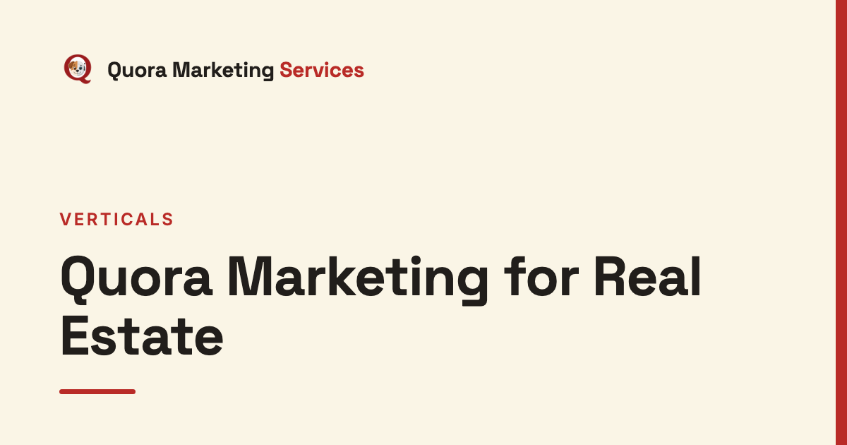 Quora Marketing for Real Estate