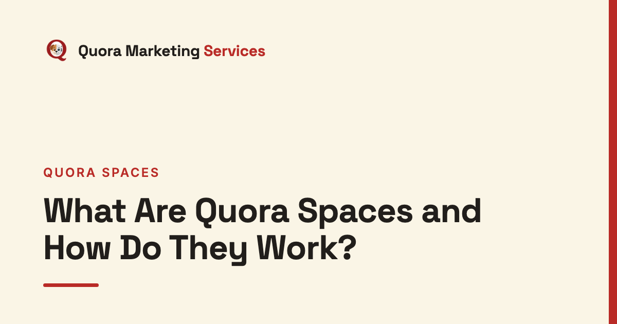 What Are Quora Spaces and How Do They Work?