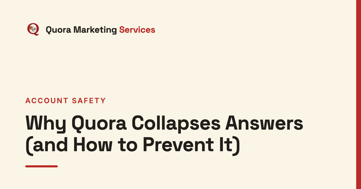 Why Quora Collapses Answers (and How to Prevent It)